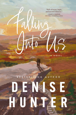 Falling Into Us A heartwarming, low-spice contemporary romance  by Denise Hunter